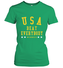 USA Beat Everybody Shirt _ USA Beat Everybody Women's T-Shirt Women's T-Shirt - belovedtshirt