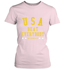 USA Beat Everybody Shirt _ USA Beat Everybody Women's T-Shirt Women's T-Shirt - belovedtshirt