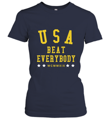USA Beat Everybody Shirt _ USA Beat Everybody Women's T-Shirt Women's T-Shirt - belovedtshirt