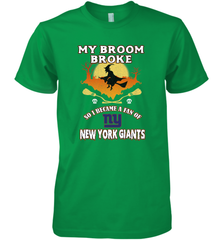 Broom Broke So I Became A Fan of New York Giants  NFL Halloween Costume Men's Premium T-Shirt Men's Premium T-Shirt - belovedtshirt