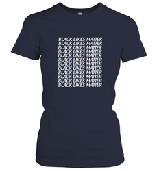 Black Lives Matter Women's T-Shirt