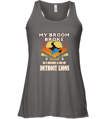 Broom Broke So I Became A Fan of Detroit Lions  NFL Halloween Costume Women's Racerback Tank Women's Racerback Tank - belovedtshirt