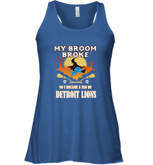 Broom Broke So I Became A Fan of Detroit Lions  NFL Halloween Costume Women's Racerback Tank Women's Racerback Tank - belovedtshirt