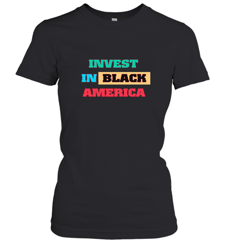 Invest In Black America Women's T-Shirt Women's T-Shirt / Black / S Women's T-Shirt - belovedtshirt
