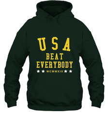 USA Beat Everybody Shirt _ USA Beat Everybody Hooded Sweatshirt Hooded Sweatshirt - belovedtshirt