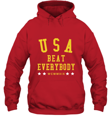 USA Beat Everybody Shirt _ USA Beat Everybody Hooded Sweatshirt Hooded Sweatshirt - belovedtshirt