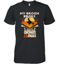 Broom Broke So I Became A fan of Cincinnati Bengals Halloween Costume Men's Premium T-Shirt