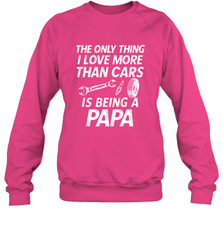 The only thing I love more than Cars is Being a Papa Funny Crewneck Sweatshirt Crewneck Sweatshirt - belovedtshirt