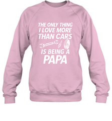 The only thing I love more than Cars is Being a Papa Funny Crewneck Sweatshirt Crewneck Sweatshirt - belovedtshirt