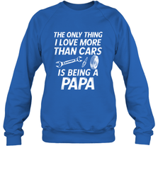 The only thing I love more than Cars is Being a Papa Funny Crewneck Sweatshirt Crewneck Sweatshirt - belovedtshirt