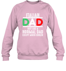 Italian Dad Much Cooler 3 Colours Italy Flag Fathers Day Crewneck Sweatshirt Crewneck Sweatshirt - belovedtshirt