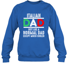 Italian Dad Much Cooler 3 Colours Italy Flag Fathers Day Crewneck Sweatshirt Crewneck Sweatshirt - belovedtshirt