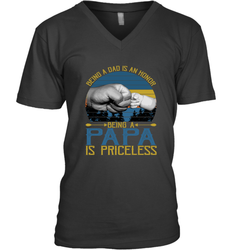 Being A Dad Is An Honor Being Papa Is Priceless Grandpa t Men's V-Neck