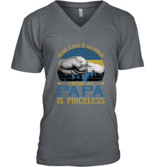 Being A Dad Is An Honor Being Papa Is Priceless Grandpa t Men's V-Neck Apparel - belovedtshirt