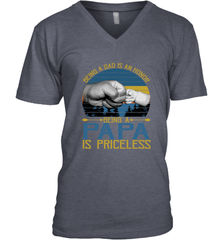 Being A Dad Is An Honor Being Papa Is Priceless Grandpa t Men's V-Neck Apparel - belovedtshirt
