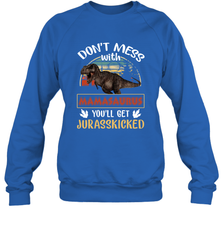 Dont mess with Mamasaurus Crewneck Sweatshirt Crewneck Sweatshirt - belovedtshirt