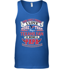 NFL The Only Thing I Love More Than Being A Houston Texans Fan Is Being A Papa Football Men's Tank Top Men's Tank Top - belovedtshirt