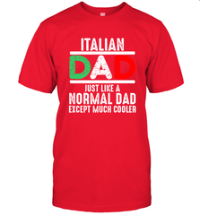 Italian Dad Much Cooler 3 Colours Italy Flag Fathers Day Men's T-Shirt Men's T-Shirt - belovedtshirt