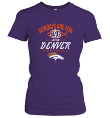 Sundays Are For Jesus and Denver Funny Christian Football Women's T-Shirt Women's T-Shirt - belovedtshirt
