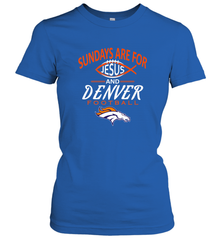 Sundays Are For Jesus and Denver Funny Christian Football Women's T-Shirt Women's T-Shirt - belovedtshirt