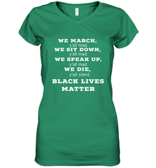 We March, Y'all Mad, Black Lives Matter Women's V-Neck T-Shirt Women's V-Neck T-Shirt - belovedtshirt